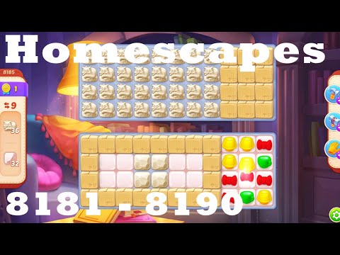 Homescapes Level 8181 - 8190 HD Walkthrough | 3 - match game | gameplay | android | ios | pc | app