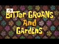 SpongeBob Bitter Groans And Gardens Title Card