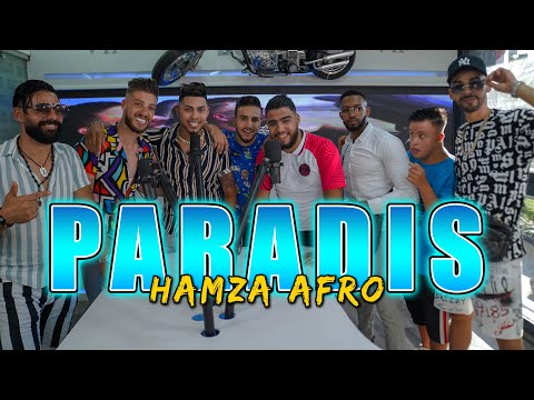 Hamza Afro - PARADIS ( official music video )