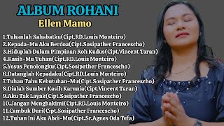 Download lagu Album Lagu Rohani 2024 || Ellen Mamo mp3