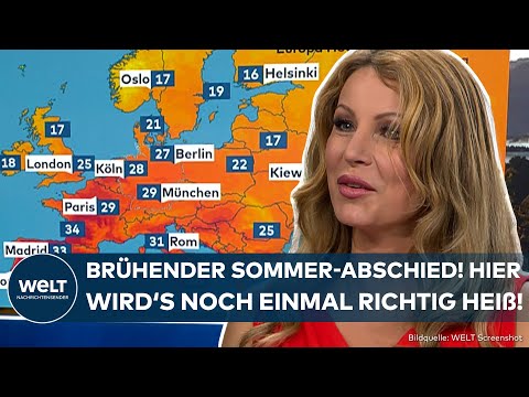 WETTER: Sommer verabschiedet sich mit einem Knall! Hier wird's noch einmal besonders heiß