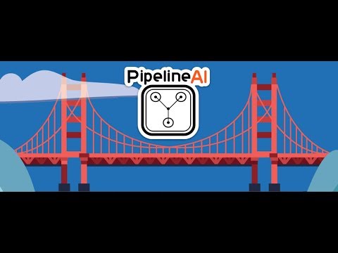 PipelineAI Monthly Community Workshop - June 18, 2018 - GPU, TPU, Spark, TensorFlow, Kubernetes