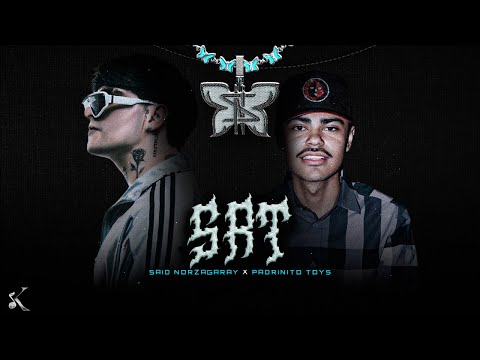 Said Norzagaray, El Padrinito Toys - SRT [Lyric Video]