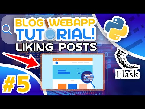 Python Blog Tutorial 5 Liking Posts