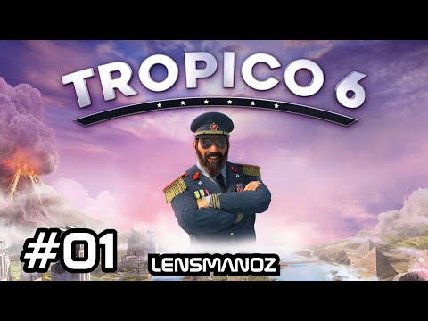 Tropico 6 | Ep 1 - Dictator Time