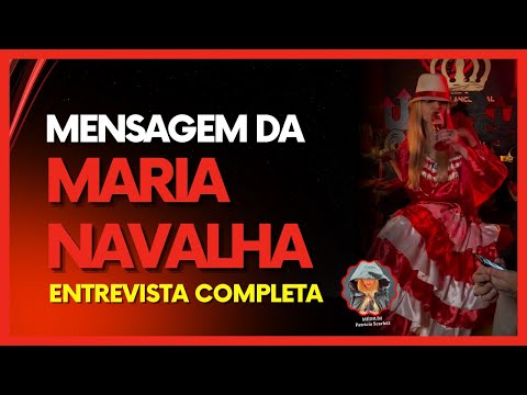 Encontro Maria Navalha | Entrevista Completa O CLA