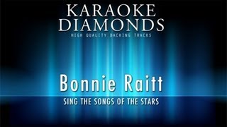 Bonnie Raitt - Since I Fell for You (Karaoke Version)
