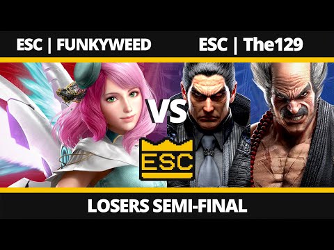 ESC 86 - LSF - ESC | FUNKYWEED (Alisa) Vs. ESC | The129 (Kazuya, Heihachi) - TEKKEN 8 Tournament
