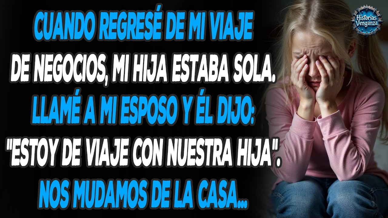 Cuando regresé de un viaje de negocios, encontré a mi hija sola en casa. Y mi esposo estaba...