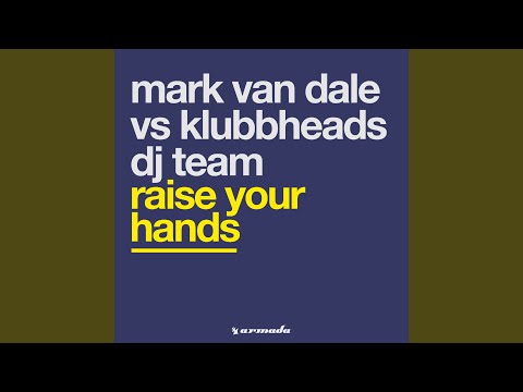 Raise Your Hands (Dub Mix)