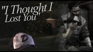 {The Walking Dead} Lee & Clementine || I Thought I Lost You