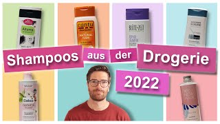 Shampoos aus der Drogerie 2022, meine Empfehlungen