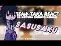 Team Taka React To HARUNO SAKURA SASUSAKU Ship WATCH ON 1 25X SPEED