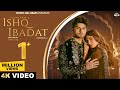 Ishq Ibadat Official Video Soham Naik EP Izhaar E Ishq New Hindi Romantic Song 2025
