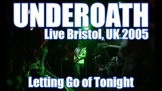 04 - Letting Go of Tonight - UnderOath - Live Bristol, UK 21/01/05