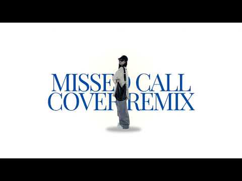 Missed Call - 2Ectasy x GALCHANIE | Cover Remix by JIA Q