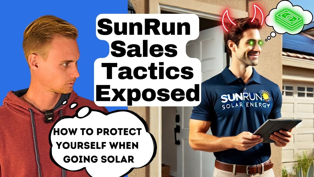 Sunrun's Sales Ethics Problem Explained. How The Blitz Forces Poor Financial Decisions.
