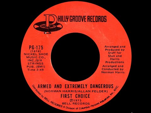 First Choice ~ Armed & Extremely Dangerous 1973 Disco Purrfection Version