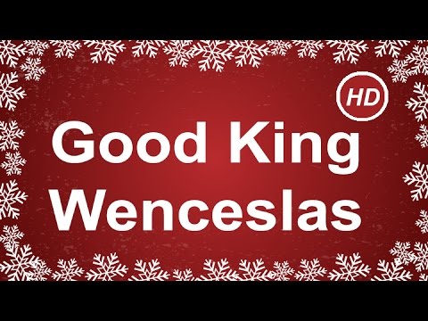 Good King Wenceslas with Lyrics | Best Christmas Carol & Song