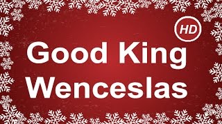 Good King Wenceslas with Lyrics | Best Christmas Carol &amp; Song