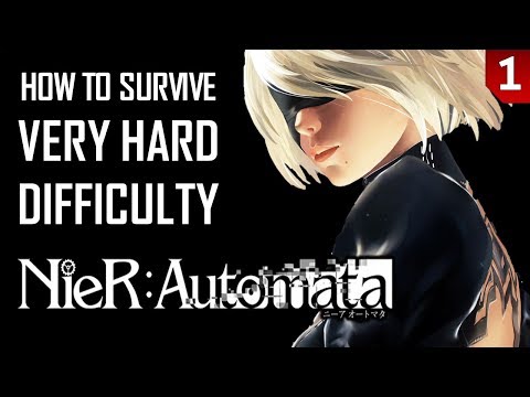Nier Automata - Very Hard Guide - Part 1: Prologue