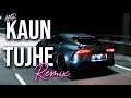 AMR Kaun Tujhe Remix