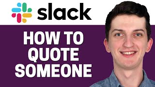 How To Quote Someone In Slack
