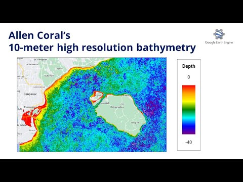 Create Allen Coral's 10-meter High-Resolution Bathymetry with Sentinel-2 in Earth Engine