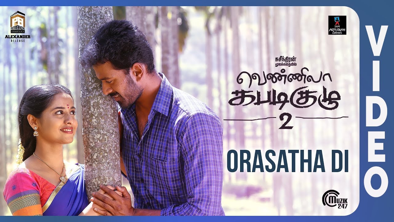 Orasatha Di Song Lyrics | Vennila Kabaddi Kuzhu 2 | Karthick, Swetha Menon