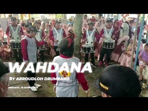 wahdana by Arroudloh drumband plosokerep Haflah Akhirissanah TPQ Umi Kulsum MadinNutul Falah Dengkol