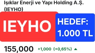  #IEYHO ışıklar enerji Holding hedef 1.000 tl yolculuk mu! BAŞLADI?