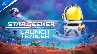 Starseeker: Astroneer Expeditions (Launch Trailer)