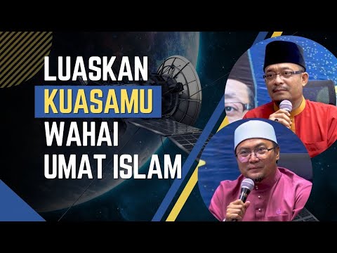 Luaskan Kuasamu Wahai Umat Islam 