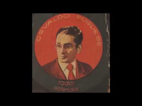 OSVALDO PUGLIESE - LA TUPUNGATINA - TANGO INSTRUMENTAL  - 1952