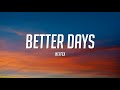 NEFFEX Better Days Lyrics