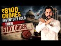 Oberoi 360 North 8 100 Cr Sold Out Then High Court Stay Happened