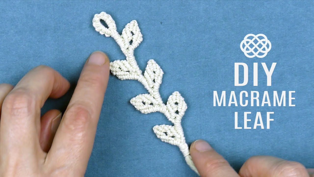 LEAF PATTERN TUTORIAL FOR YOUR MACRAME PROJECTS 🌿