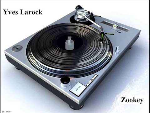 Yves Larock - Zookey  ( instrumental )