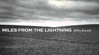 Jeffrey Foucault Crossing Mississippi