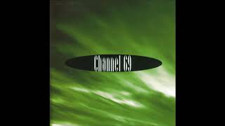 Channel 69   Believe