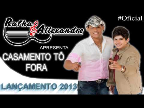 Casamento tô fora - Rafha & Allexandre