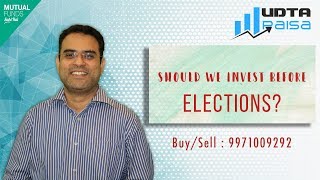 Should we invest in mutual funds before Elections 2019? Impact of elections on Mutual Funds and SIP