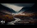 Protection | Soaking Worship Music Into Heavenly Sounds // Instrumental Soaking Worship