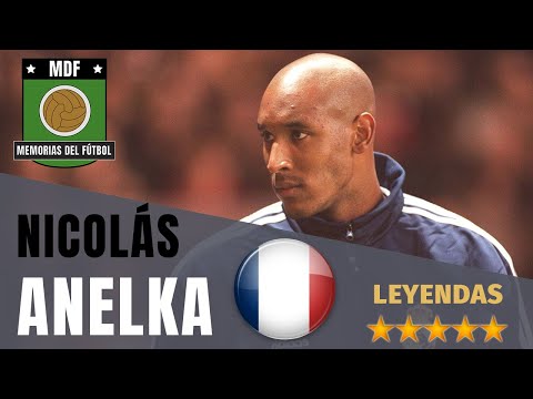 NICOLAS ANELKA 🇫🇷 