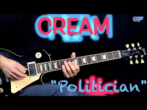Cream - "Politician" (Part 1) - Blues/Rock Guitar Lesson (w/Tabs)