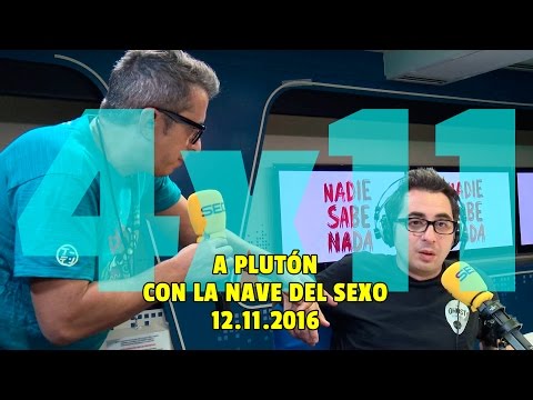 NADIE SABE NADA 4x11 | A Plutón con la nave del sexo
