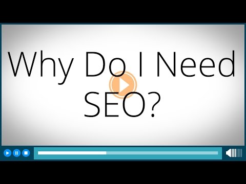 Why Do I Need SEO?
