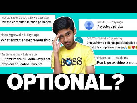 The Ultimate Guide for OPTIONAL SUBJECTS  [Class 11]