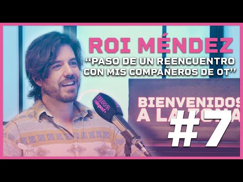 ROI MÉNDEZ: "Paso de un REENCUENTRO con mis COMPAÑEROS de OT 2017" | Bienvenidos a La Zona 2x07