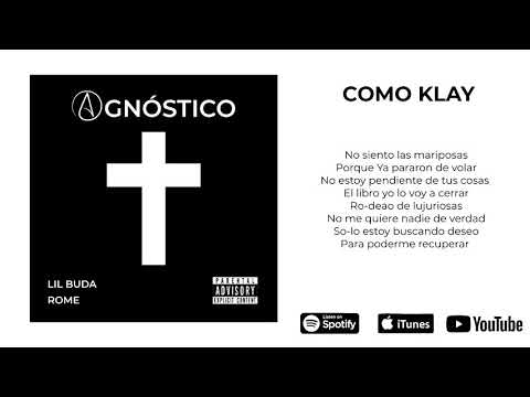 9.- COMO KLAY (Agnóstico)